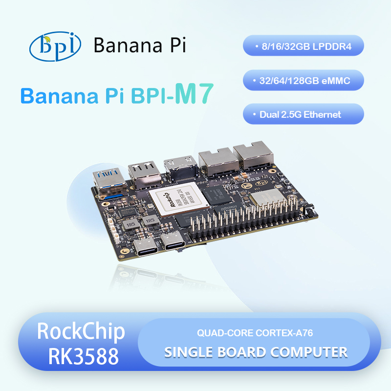 Banana Pi Bpi M7 Rk3588 - Banana Pi Bpi-m7 Rockchip Rk3588 Dörtlü